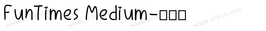 FunTimes Medium字体转换